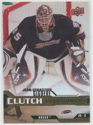 2007-08 UPPER DECK - JEAN-SEBASTIEN GIGUERE #CP5 CLUTCH PERFORMERS
