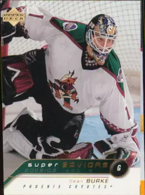 2002-03 UPPER DECK - SEAN BURKE #SA11 SUPER SAVIORS