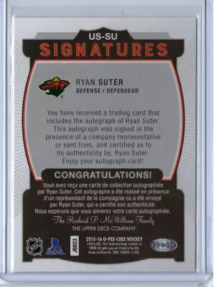 2015-16 OPC Signatures Ryan Suter Minnesota Wild
