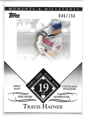 2007 Topps Moments & Milestones #150 Travis Hafner (046/150)