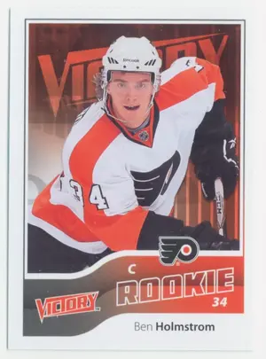 2011-12 VICTORY - BEN HOLMSTROM #240 ROOKIE