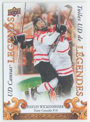 2023 TIM HORTONS LEGENDS - HAYLEY WICKENHEISER #CL-13 UD CANVAS LEGENDS