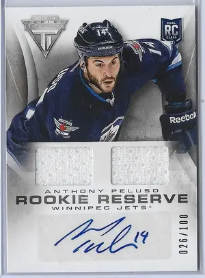 2013-14 Titanium Rookie Reserve Jersey Autographs #RR-ANP Anthony Peluso (026/100)