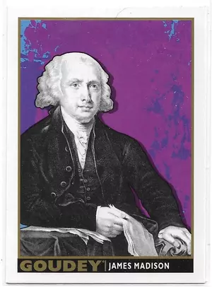 2017 Goodwin Champions Goudey Presidents #GP4 James Madison