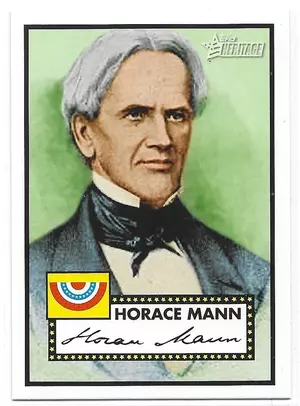2009 Topps Heritage American Heroes #15 Horace Mann