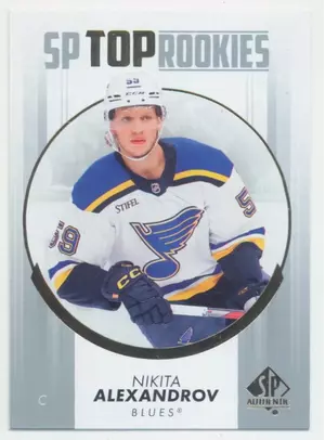 2022-23 SP AUTHENTIC - NIKITA ALEXANDROV #TR-44 TOP ROOKIES