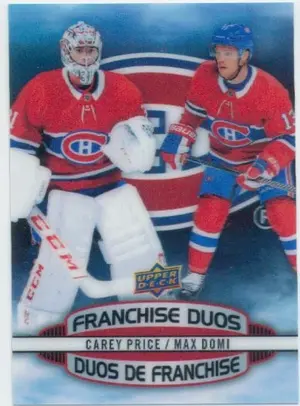 2019-20 TIM HORTONS - CAREY PRICE/MAX DOMI #D-3 FRANCHISE DUOS