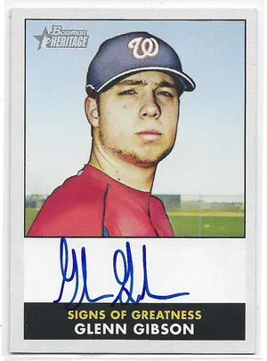 2007 Bowman Heritage Signs of Greatness #SG-GG Glenn Gibson