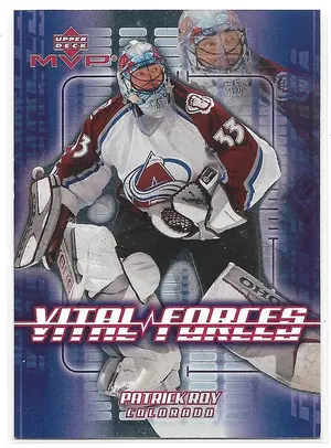 2002-03 MVP Vital Forces #VF5 Patrick Roy