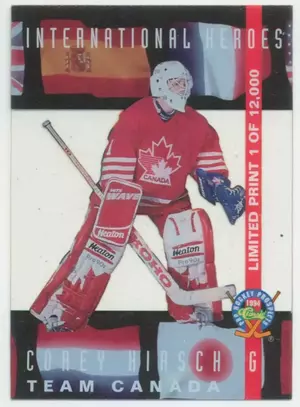 1994 CLASSIC PRO PROSPECTS - COREY HIRSCH #LP14 INTERNATIONAL HEROES /12000