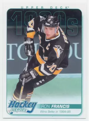 2013-14 UPPER DECK - RON FRANCIS #HH60 HOCKEY HEROES
