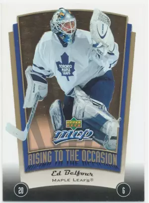 2005-06 MVP - ED BELFOUR #RO12 RISING TO THE OCCASION