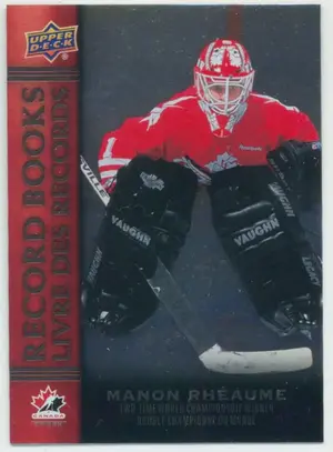 2023 TIM HORTONS LEGENDS - MANON RHEAUME #RB-14 RECORD BOOKS