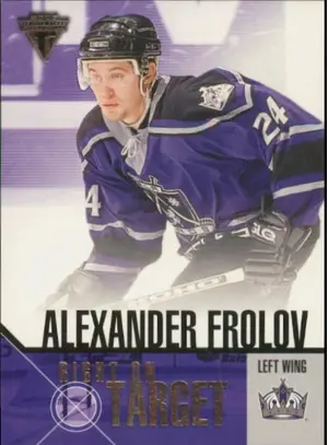 2002-03 TITANIUM - ALEXANDER FROLOV #12 RIGHT ON TARGET