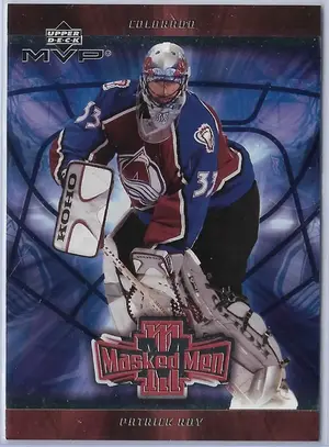 2002-03 MVP Masked Men #MM1 Patrick Roy