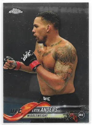 2018 Topps UFC Chrome #7 Eryk Anders RC
