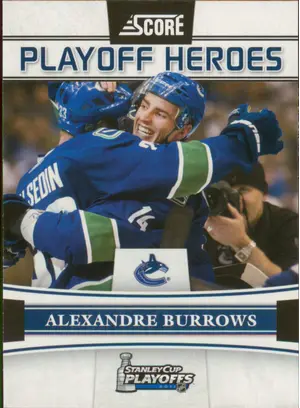2011-12 SCORE - ALEXANDRE BURROWS #3 PLAYOFF HEROES
