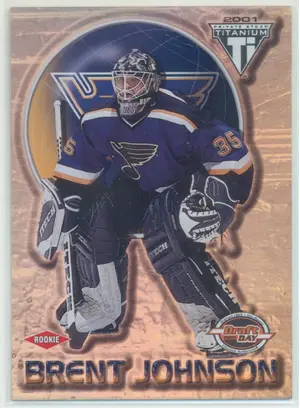2000-01 TITANIUM DRAFT DAY EDITION - BRENT JOHNSON #141 548/1000