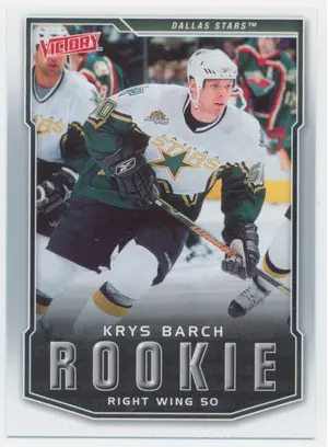 2007-08 VICTORY - KRYS BARCH #242 ROOKIE