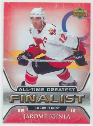 2005-06 UPPER DECK - JAROME IGINLA #9 ALL-TIME GREATEST FINALIST