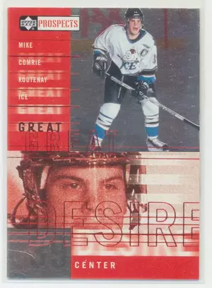 2000-01 CHL PROSPECTS - MIKE COMRIE #GD3 GREAT DESIRE