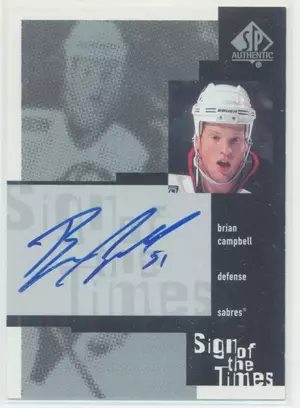 1999-00 SP AUTHENTIC - BRIAN CAMPBELL #BC SIGN OF THE THE TIMES