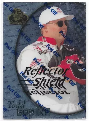 1999 Press Pass Premium Reflectors #53 Todd Bodine (0501/1975)