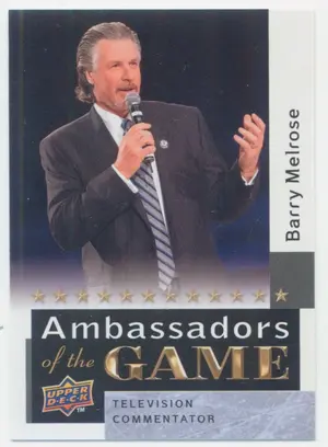 2009-10 UPPER DECK - BARRY MELROSE #AG44 AMBASSADORS OF THE GAME