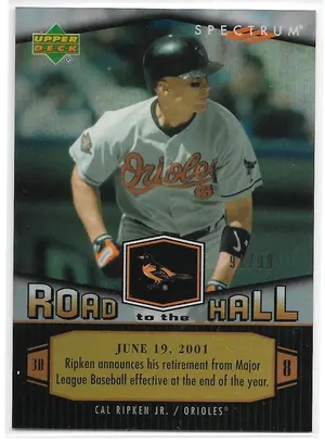 2007 Spectrum Road to the Hall Gold #CR98 Cal Ripken Jr. (91/99)