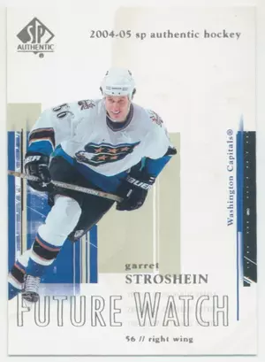 2004-05 SP AUTHENTIC - GARRET STROSHEIN #95 FUTURE WATCH