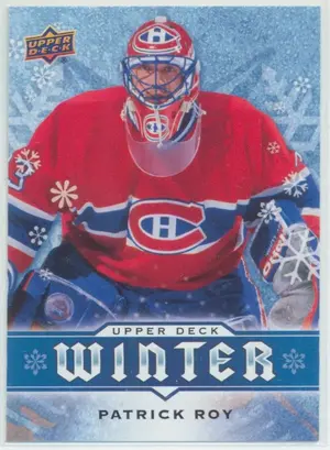 2017 UPPER DECK WINTER - PATRICK ROY #W4