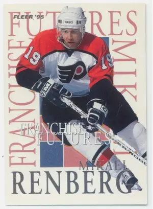 1994-95 FLEER - MIKAEL RENBERG #7 FRANCHISE FUTURES