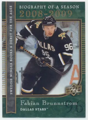 2008-09 UPPER DECK BIOGRAPHY OF A SEASON - FABIAN BRUNNSTROM #BS5