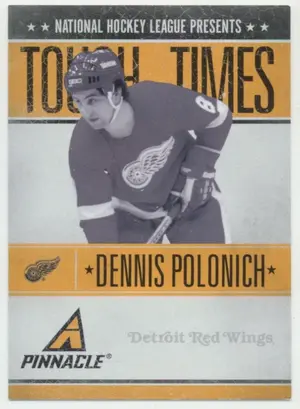 2010-11 PANINI PINNACLE - DENNIS POLONICH #DP TOUGH TIMES