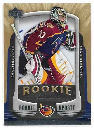 2005-06 Rookie Update #104 Adam Berkhoel RC (0128/1999)