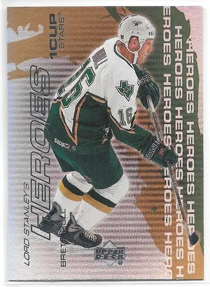 2000-01 Upper Deck Lord Stanley's Heroes #L3 Brett Hull