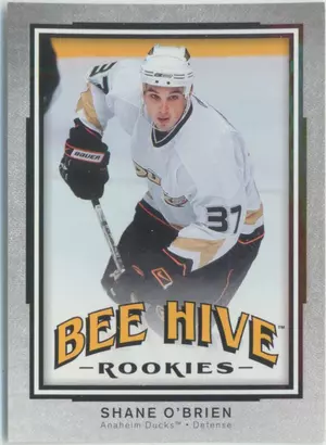 2006-07 BEEHIVE - SHANE O'BRIEN #103 ROOKIE