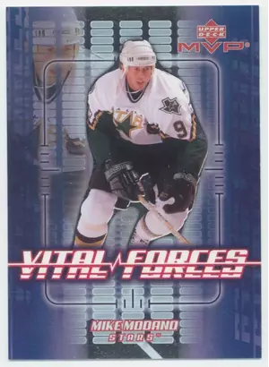 2002-03 MVP - MIKE MODANO #VF7 VITAL FORCES