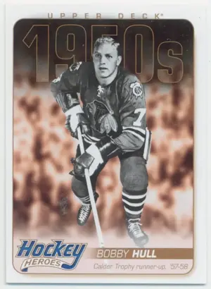 2011-12 UPPER DECK - BOBBY HULL #HH4 HOCKEY HEROES