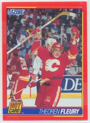 1991-92 SCORE - THEOREN FLEURY #7 HOT CARD