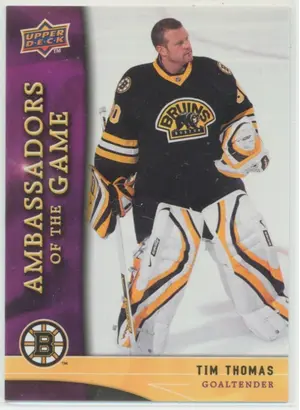2009-10 UPPER DECK - TIM THOMAS #AG12 AMBASSADORS OF THE GAME