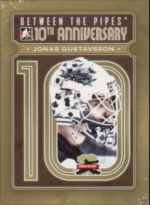 2011-12 BETWEEN THE PIPES - JONAS GUSTAVSSON #BTPA-26 10TH ANNIVERSARY