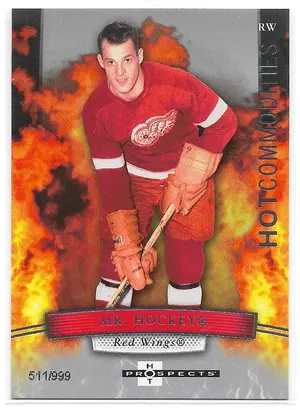 2007-08 Hot Prospects #114 'Mr. Hockey' Gordie Howe (511/999)