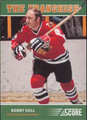 2012-13 SCORE - BOBBY HULL #OS6 ORIGINAL 6 THE FRANCHISE