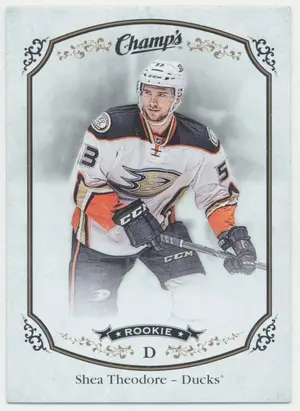 2015-16 CHAMP'S - SHEA THEODORE #257 ROOKIE SP!