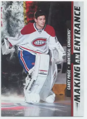 2011-12 SCORE - CAREY PRICE #9 MAKING AN ENTRANCE