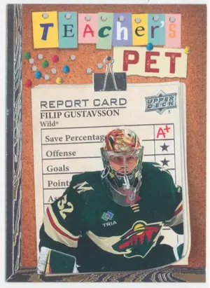 2023-24 UPPER DECK - FILIP GUSTAVSSON #TP-6 TEACHER'S PET