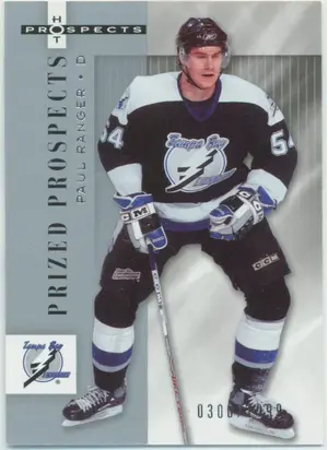 2005-06 HOT PROSPECTS - PAUL RANGER #172 PRIZED PROSPECTS 300/1999