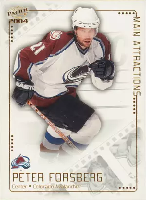 2003-04 PACIFIC - PETER FORSBERG #4 MAIN ATTRACTIONS