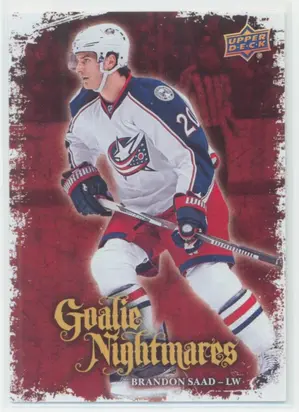 2016-17 UPPER DECK - BRANDON SAAD #GN-9 GOALIE NIGHTMARES